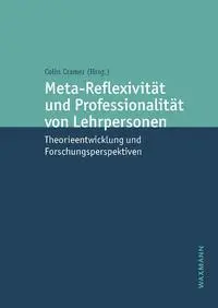 Cover: 9783830948063 | Meta-Reflexivität und Professionalität von Lehrpersonen | Colin Cramer
