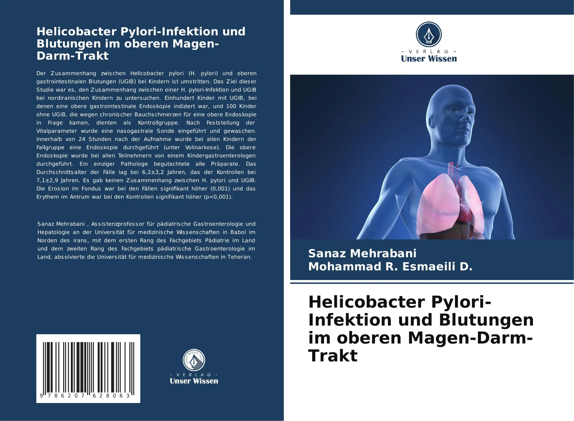 Cover: 9786207628063 | Helicobacter Pylori-Infektion und Blutungen im oberen Magen-Darm-Trakt