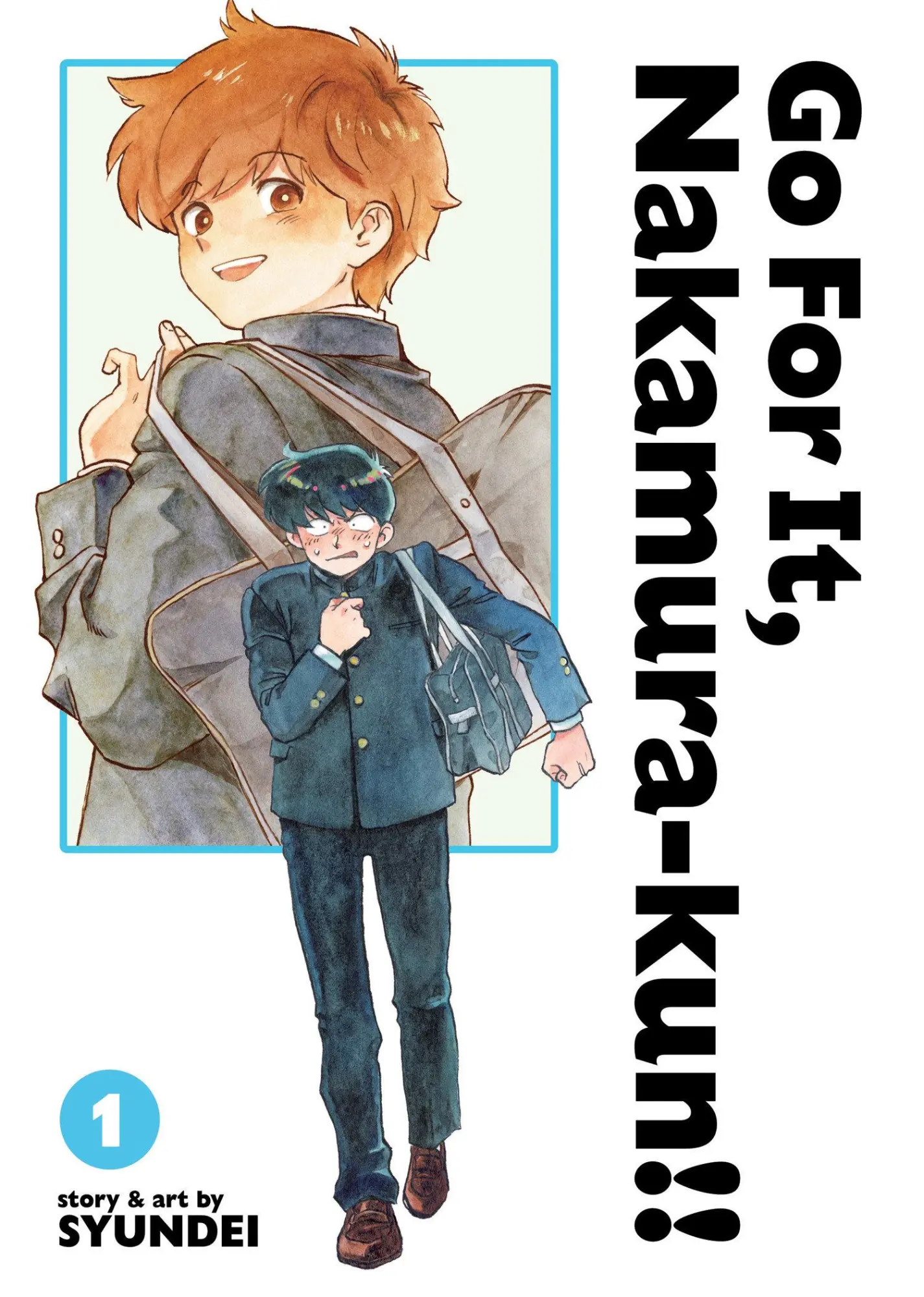 Cover: 9798893738063 | Go For It, Nakamura-kun!! Vol. 1 (New Edition Rerelease) | Syundei
