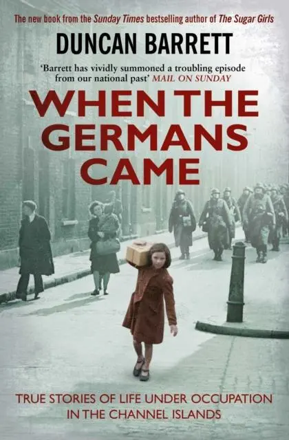 Cover: 9781471148163 | When the Germans Came | Duncan Barrett | Taschenbuch | Englisch | 2019