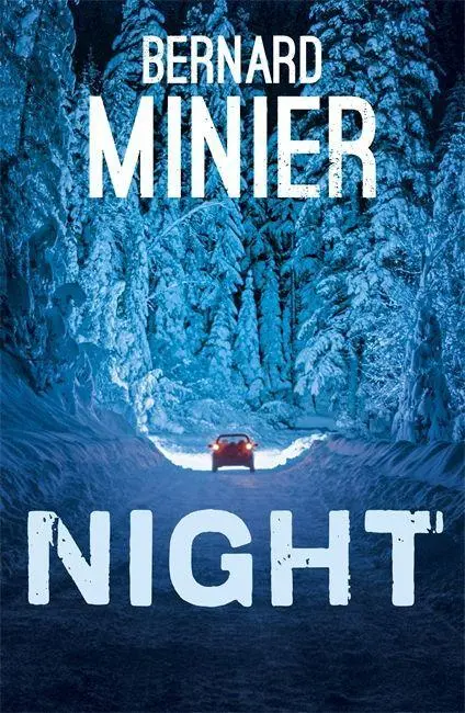 Cover: 9781473678163 | Night | Bernard Minier | Taschenbuch | Kartoniert / Broschiert | 2020