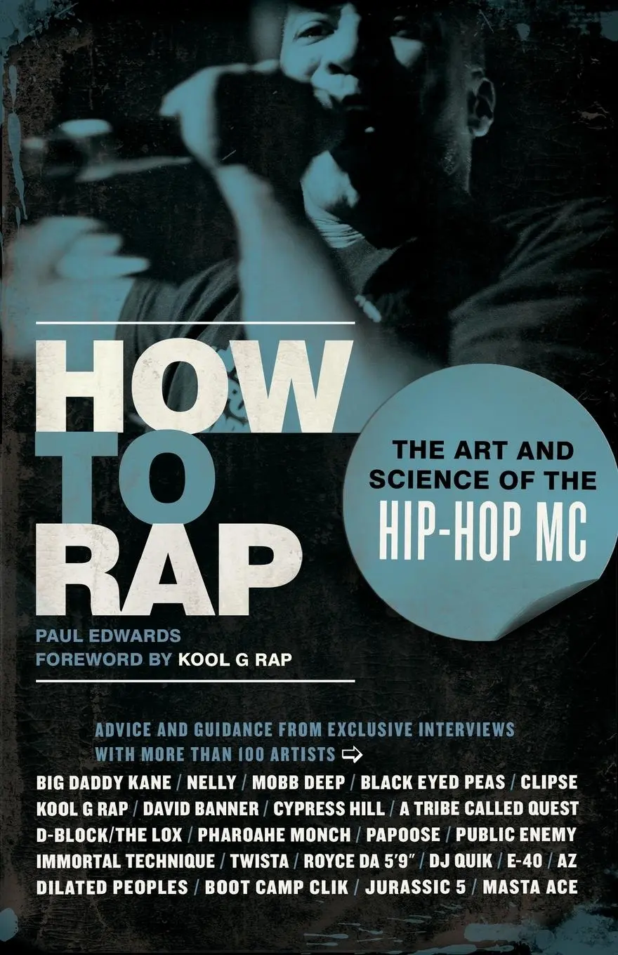 Cover: 9781556528163 | How to Rap | The Art and Science of the Hip-Hop MC | Paul Edwards