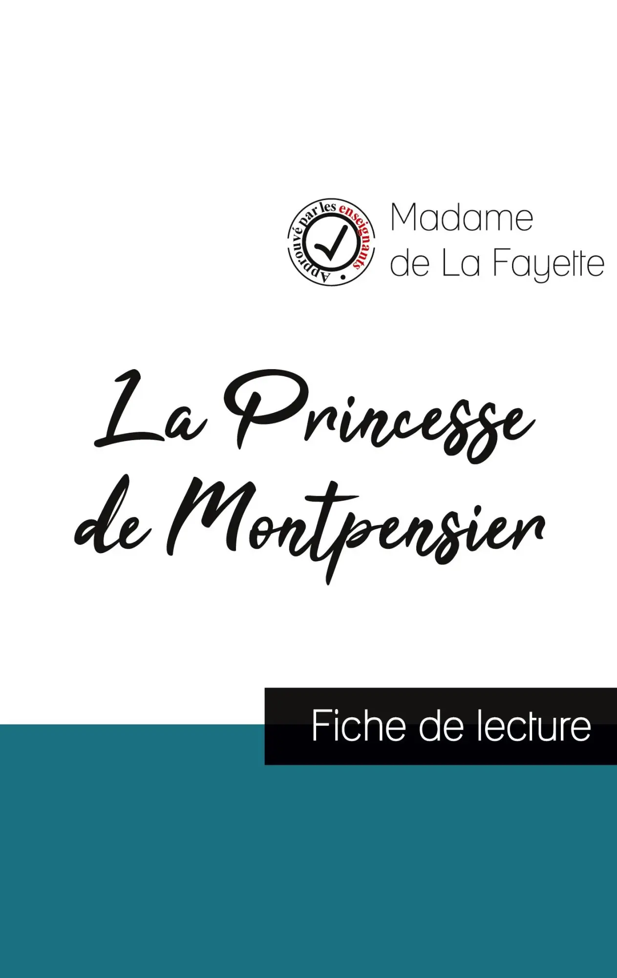 Cover: 9782759308163 | La Princesse de Montpensier de Madame de La Fayette (fiche de...