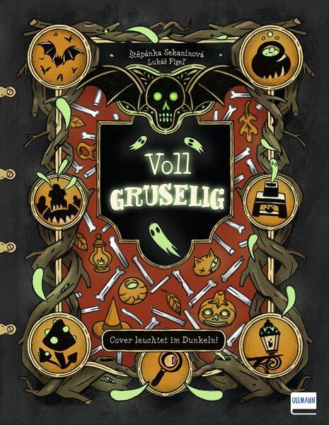Cover: 9783741528163 | Voll gruselig | Stepanka Sekaninova | Buch | 26 S. | Deutsch | 2025