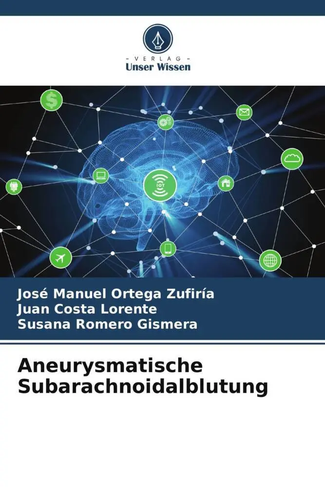 Cover: 9786204888163 | Aneurysmatische Subarachnoidalblutung | Zufiría (u. a.) | Taschenbuch