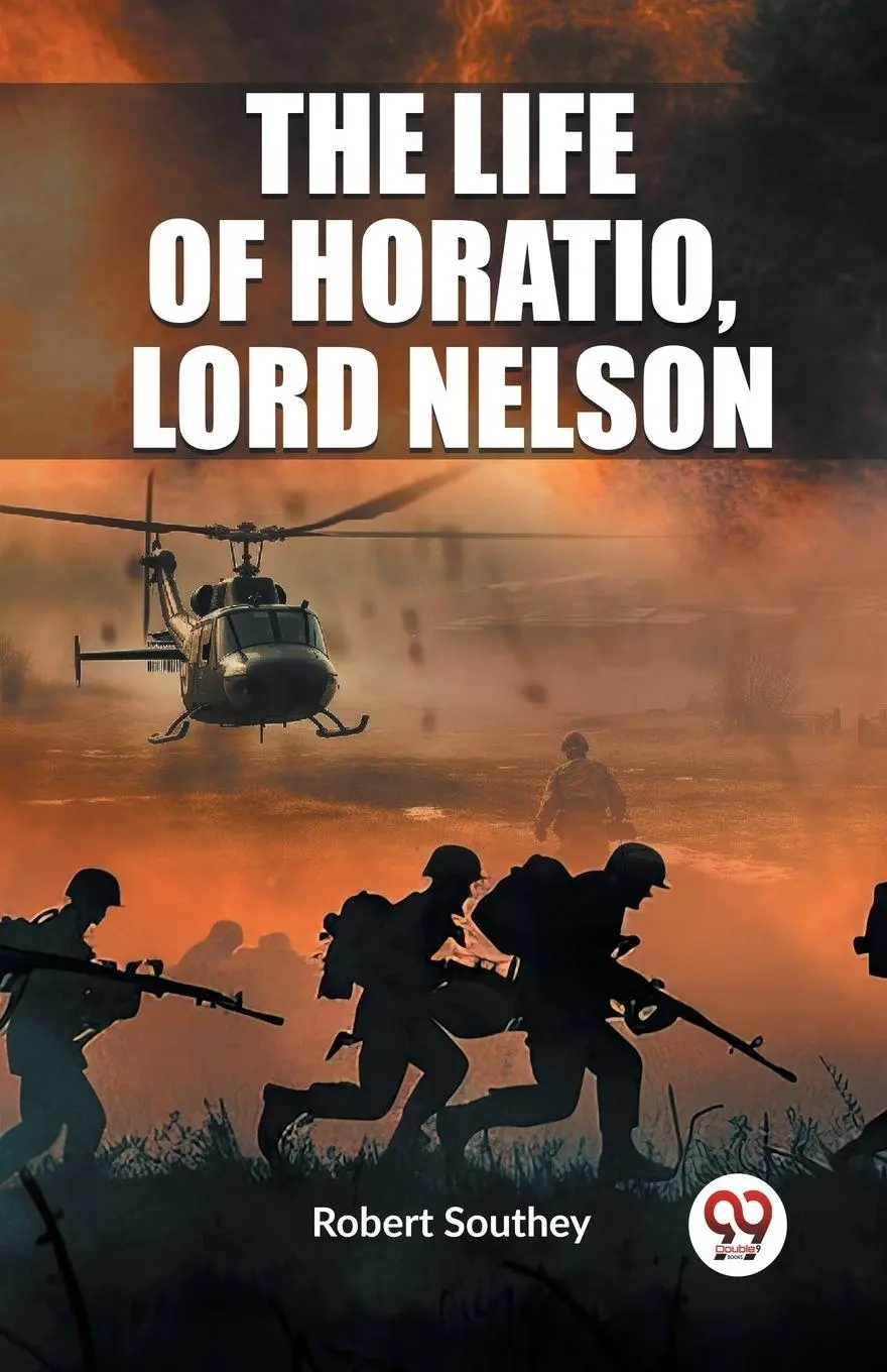 Cover: 9789362208163 | The Life of Horatio, Lord Nelson | Robert Southey | Taschenbuch | 2024
