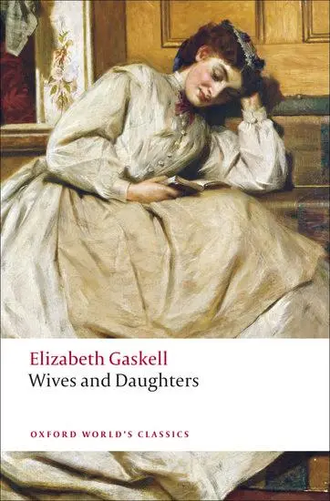 Cover: 9780199538263 | Wives and Daughters | Elizabeth Gaskell | Taschenbuch | Englisch