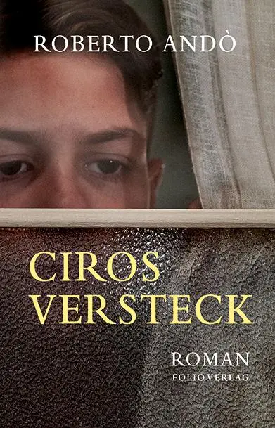 Cover: 9783852568263 | Ciros Versteck | Roberto Andò | Buch | Transfer Bibliothek | 230 S.
