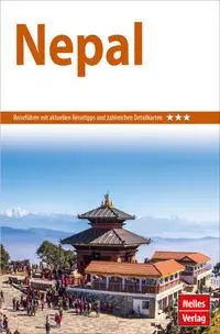 Cover: 9783865748263 | Nelles Guide Reiseführer Nepal | Nelles Verlag | Taschenbuch | 256 S.