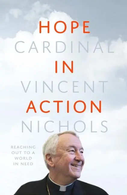 Cover: 9780281078363 | Hope in Action | Reaching Out to a World in Need | Vincent Nichols
