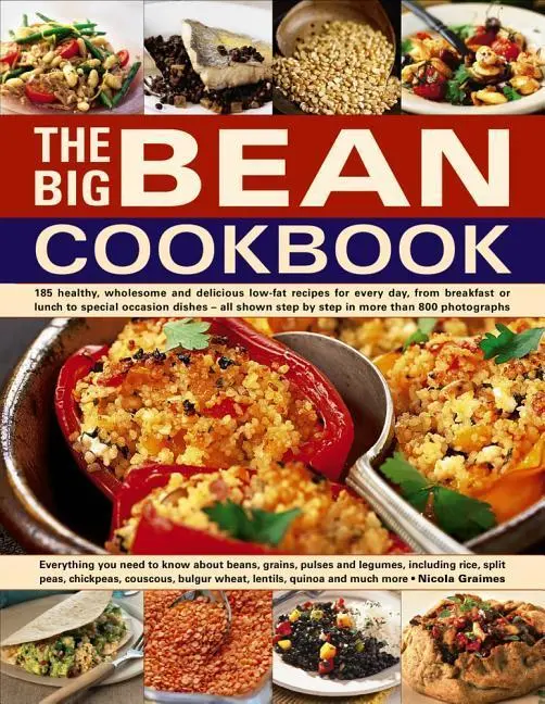 Cover: 9781846818363 | The Big Bean Cookbook: Everything You Need to Know about Beans,...