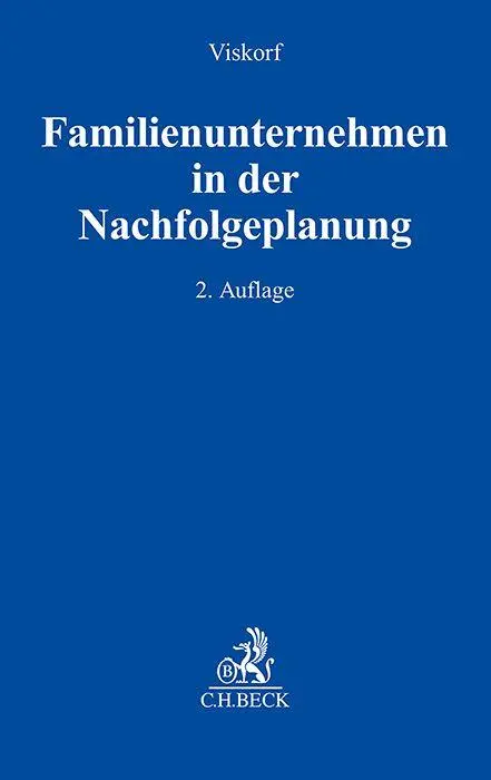 Cover: 9783406818363 | Familienunternehmen in der Nachfolgeplanung | Stephan Viskorf | Buch