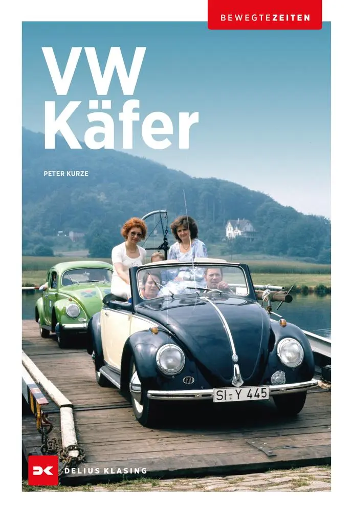 Cover: 9783667118363 | VW Käfer | Bewegte Zeiten | Peter Kurze | Buch | 112 S. | Deutsch
