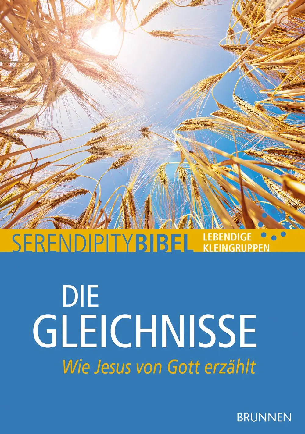 Cover: 9783765508363 | Die Gleichnisse | Broschüre | Serendipity - Bibel | 80 S. | Deutsch