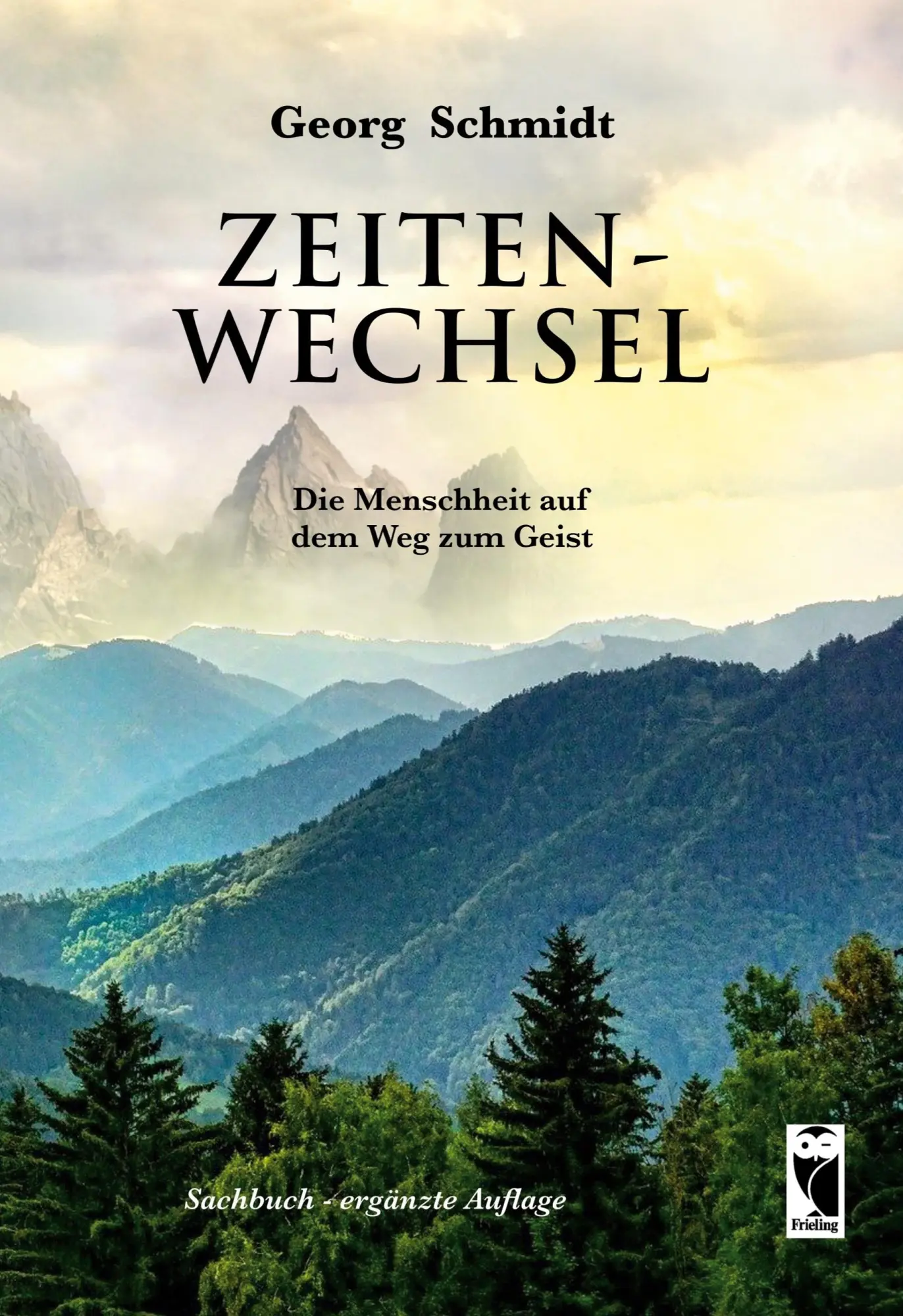 Cover: 9783828038363 | Zeitenwechsel | Die Menschheit auf dem Weg zum Geist | Georg Schmidt