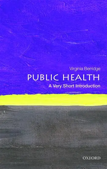 Cover: 9780199688463 | Public Health | A Very Short Introduction | Virginia Berridge | Buch