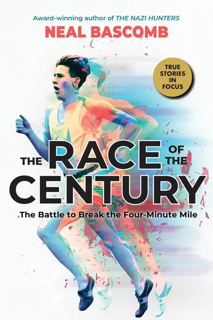Cover: 9781338628463 | The Race of the Century: The Battle to Break the Four-Minute Mile...