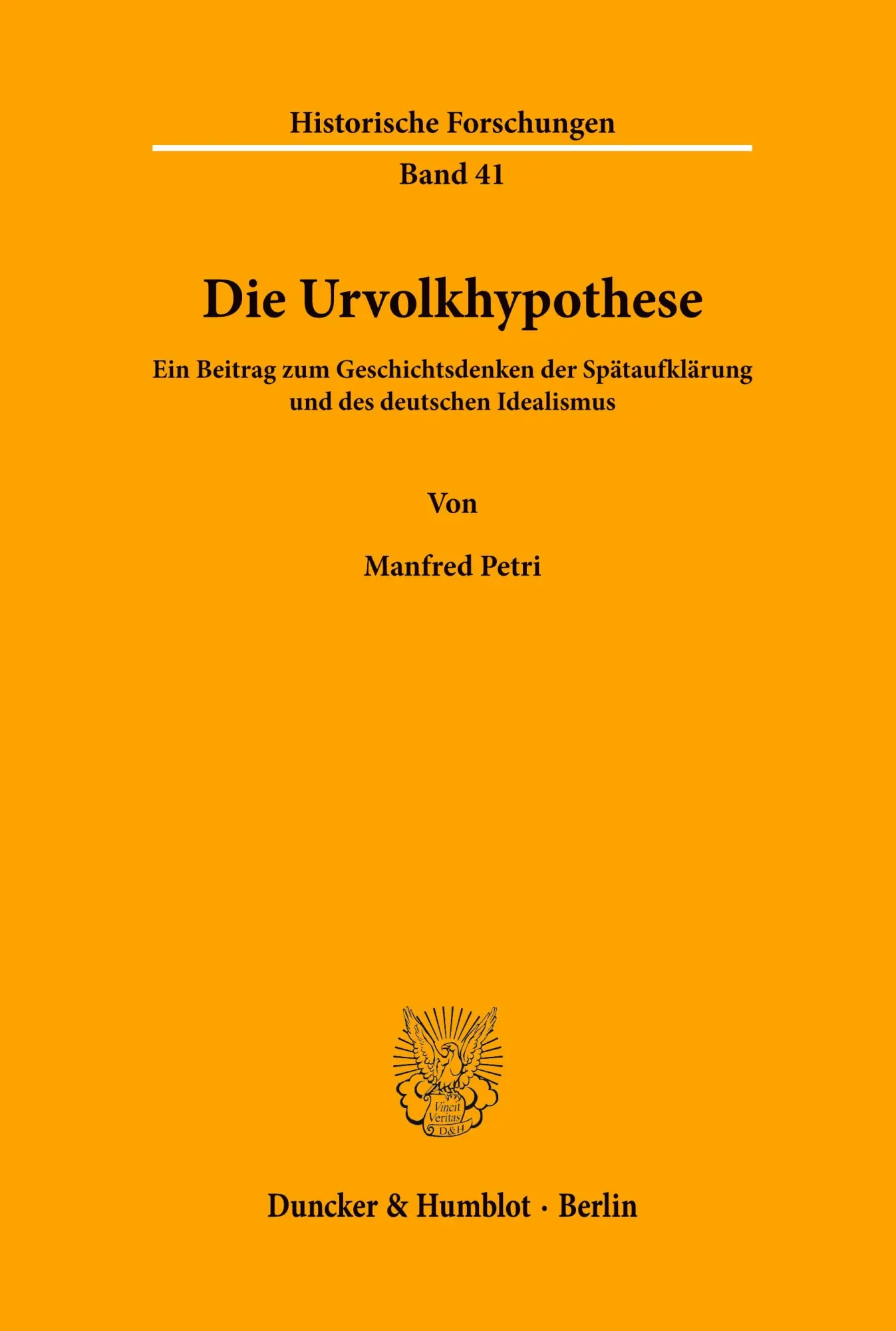 Cover: 9783428068463 | Die Urvolkhypothese. | Manfred Petri | Taschenbuch | Paperback | 1990