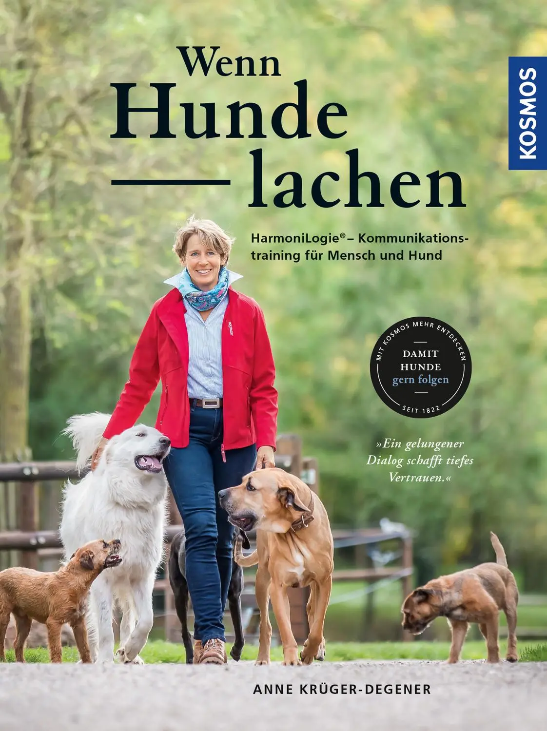 Cover: 9783440158463 | Wenn Hunde lachen | Anne Krüger-Degener | Buch | 248 S. | Deutsch