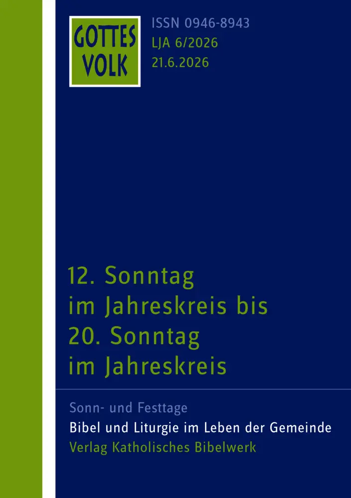 Cover: 9783460268463 | Gottes Volk LJ A6/2026 | 12. Sonntag im Jahreskreis bis 20. Sonntag