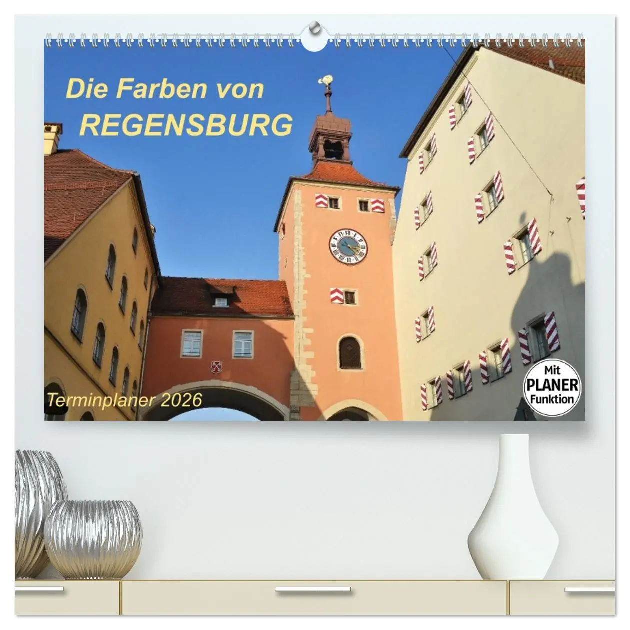 Cover: 9783516008463 | Die Farben von REGENSBURG (hochwertiger Premium Wandkalender 2026...