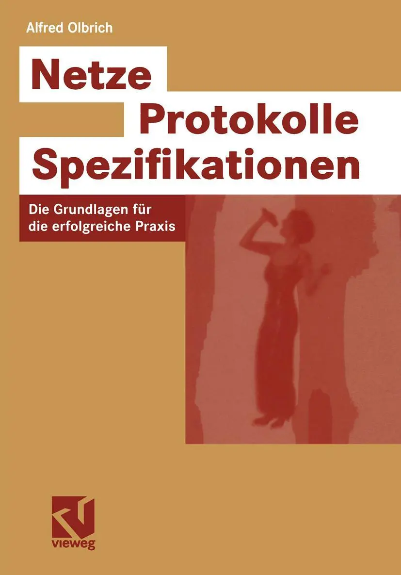 Cover: 9783528058463 | Netze - Protokolle - Spezifikationen | Alfred Olbrich | Taschenbuch