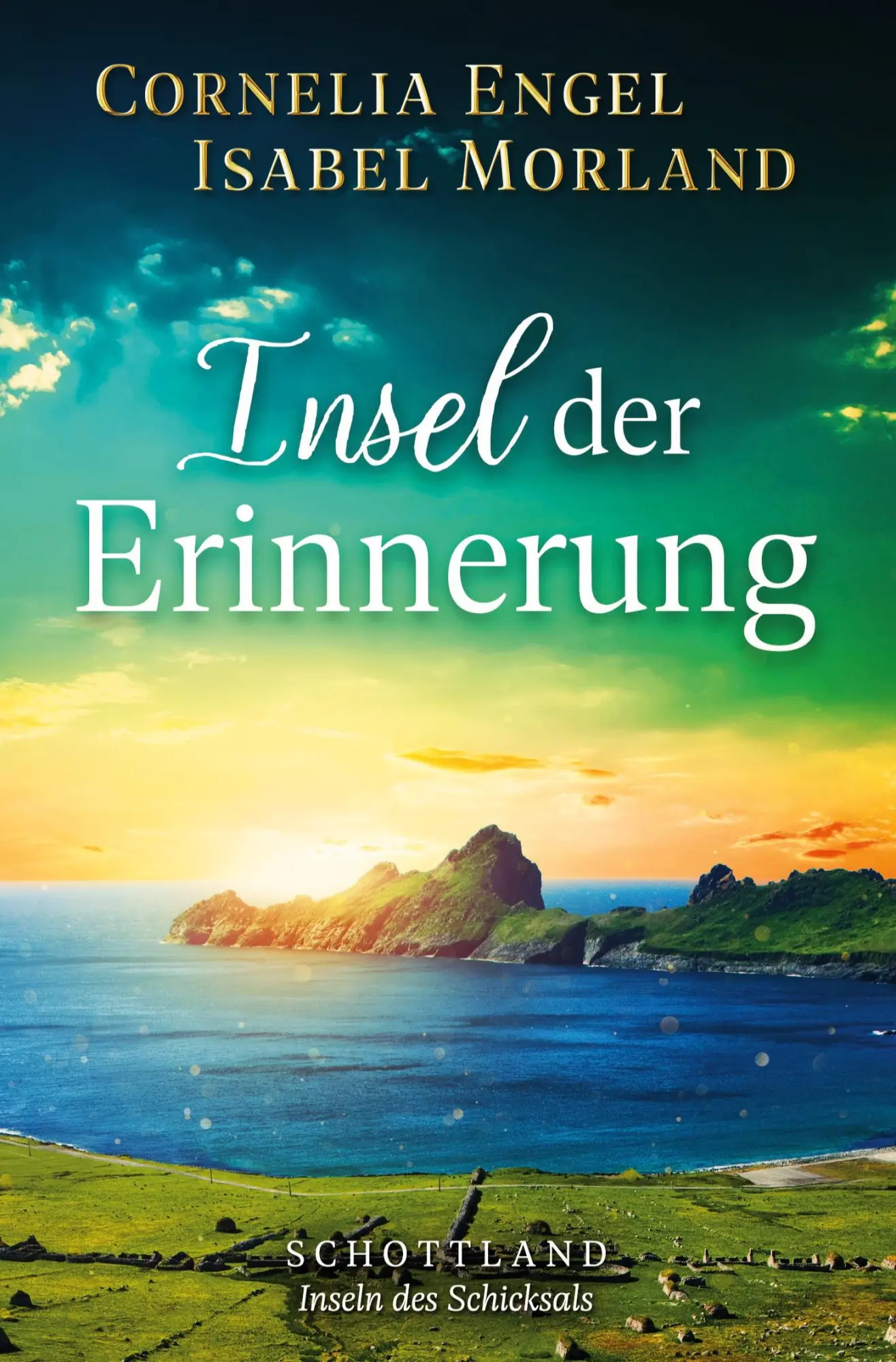 Cover: 9783819428463 | Insel der Erinnerung | Schottland - Inseln des Schicksals | Engel