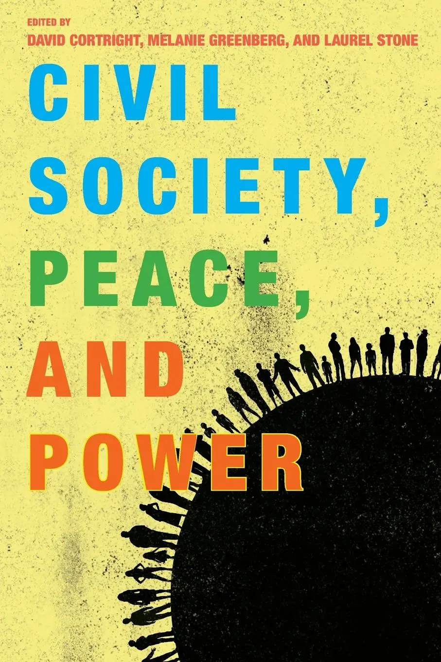Cover: 9781442258563 | Civil Society, Peace, and Power | David Cortright (u. a.) | Buch