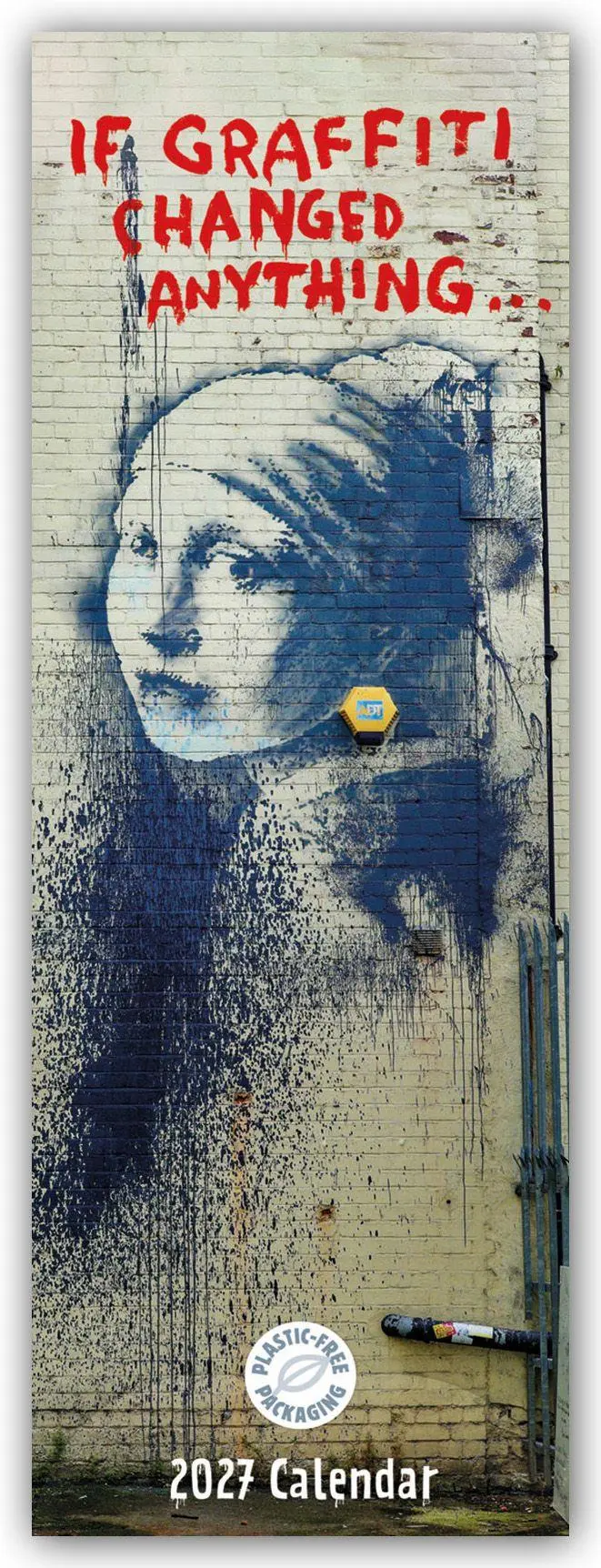Cover: 9781529858563 | Banksy - If Graffiti Changed Anything 2027 - Slimline-Kalender | 28 S.