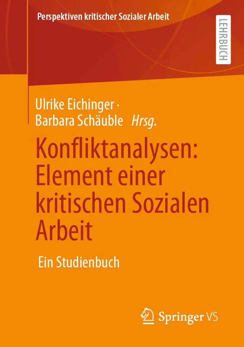 Cover: 9783658358563 | Konfliktanalysen: Element einer kritischen Sozialen Arbeit | Buch | vi