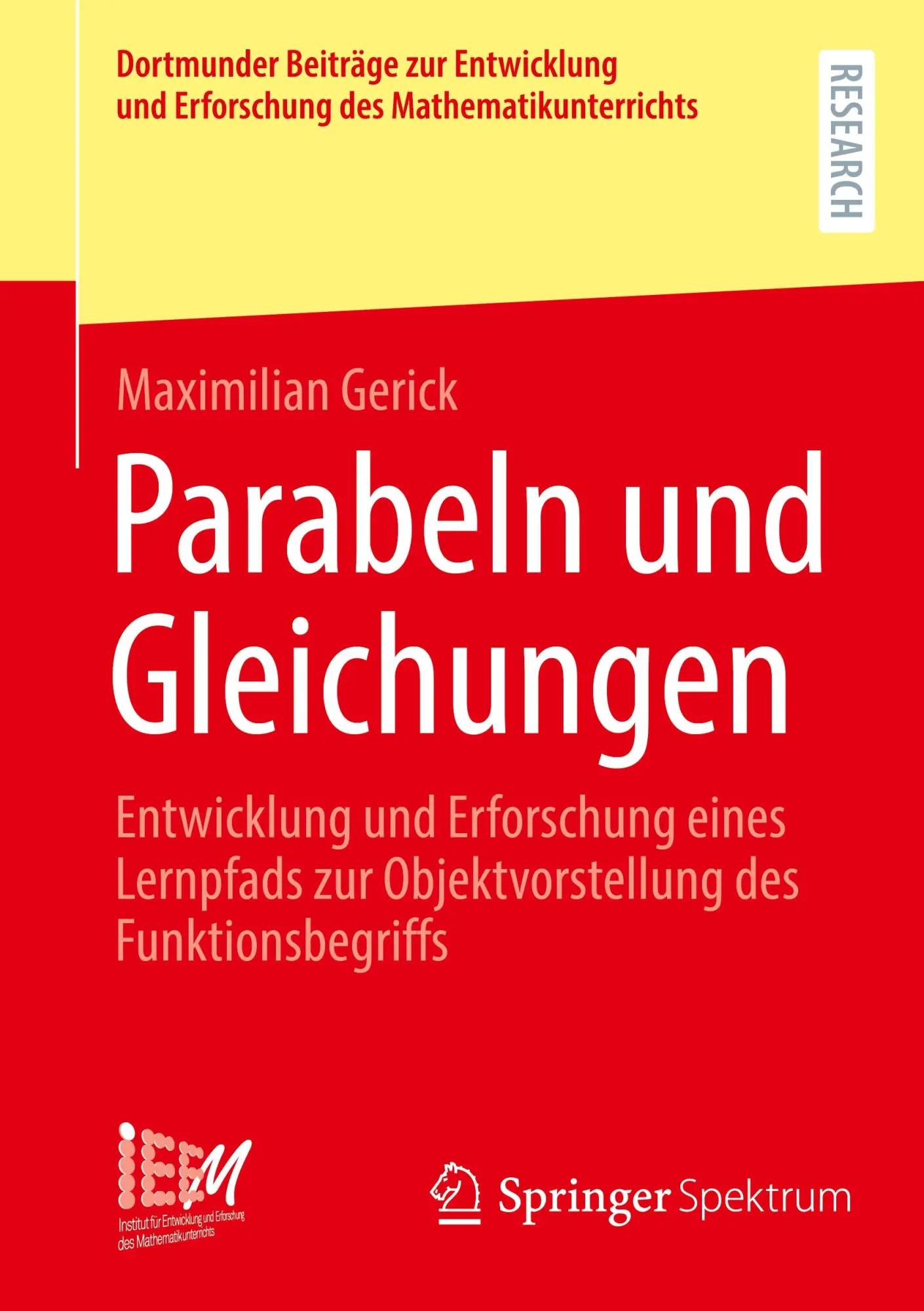 Cover: 9783658428563 | Parabeln und Gleichungen | Maximilian Gerick | Taschenbuch | vi | 2023