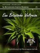Cover: 9783842328563 | Eine Botanische Weltreise | Katrin Schmidt (u. a.) | Taschenbuch