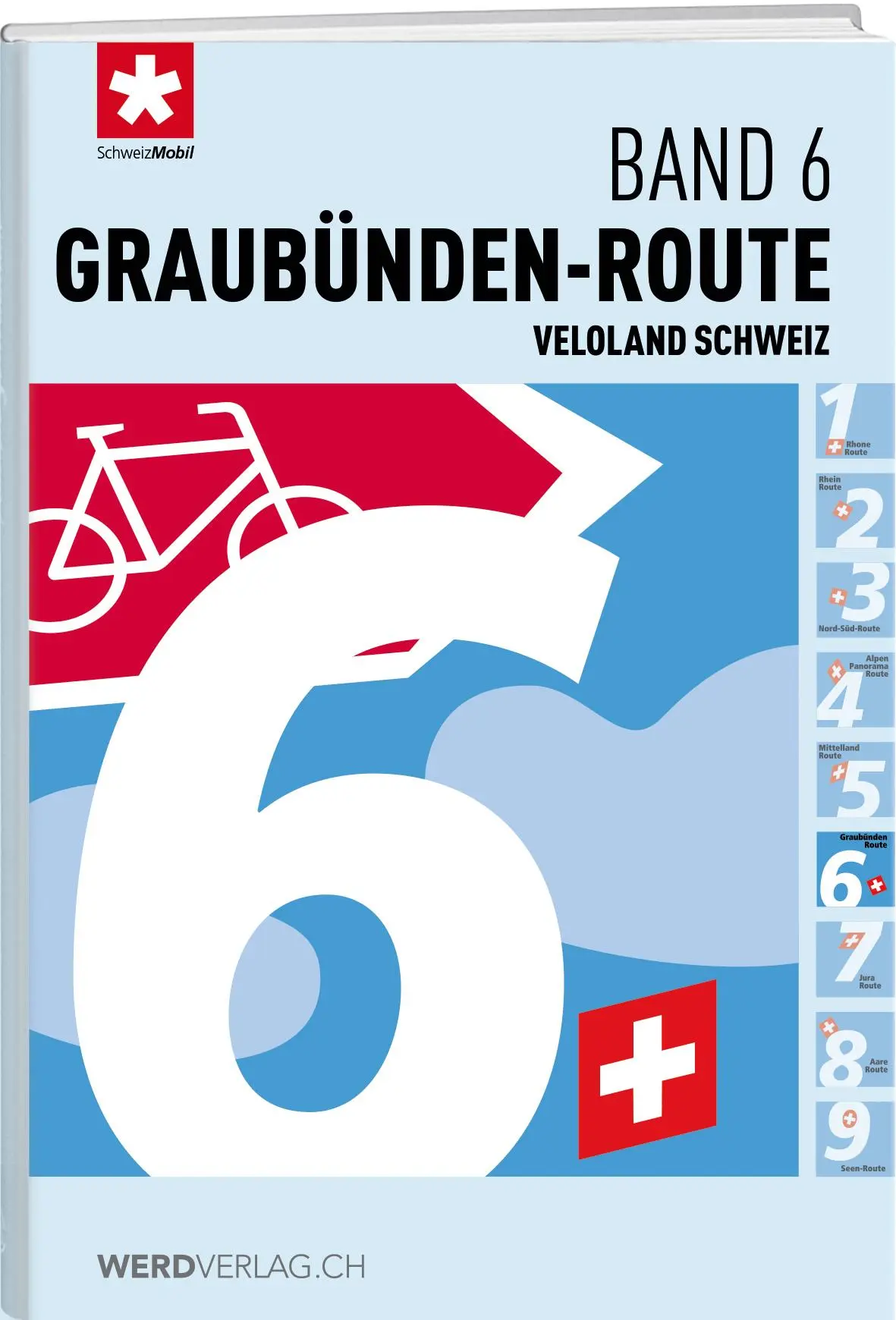 Cover: 9783859328563 | Veloland Schweiz Band 06 Graubünden-Route | Stiftung SchweizMobil