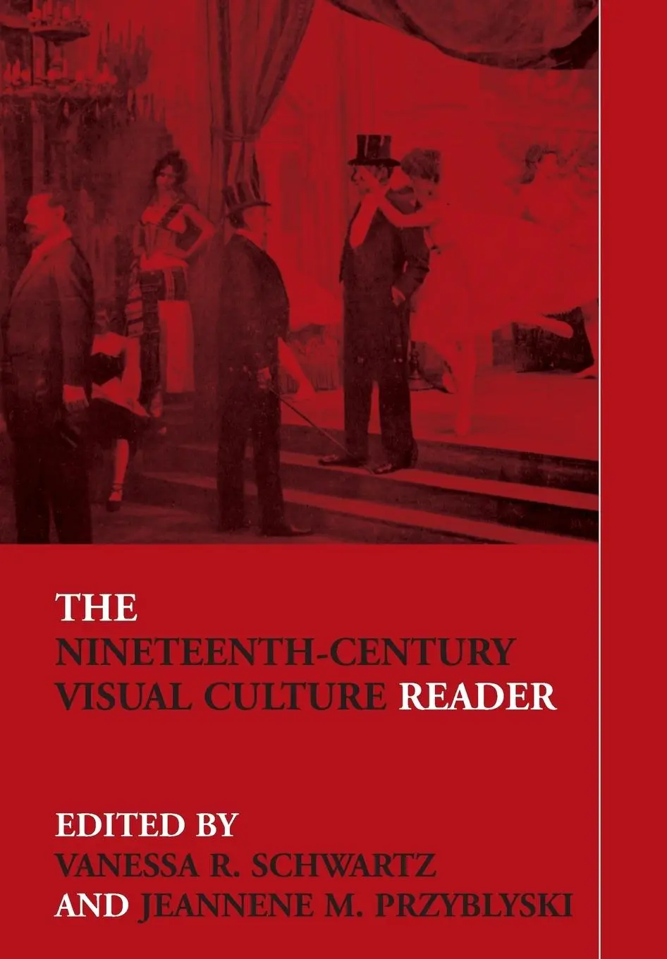 Cover: 9780415308663 | The Nineteenth-Century Visual Culture Reader | Schwartz (u. a.) | Buch