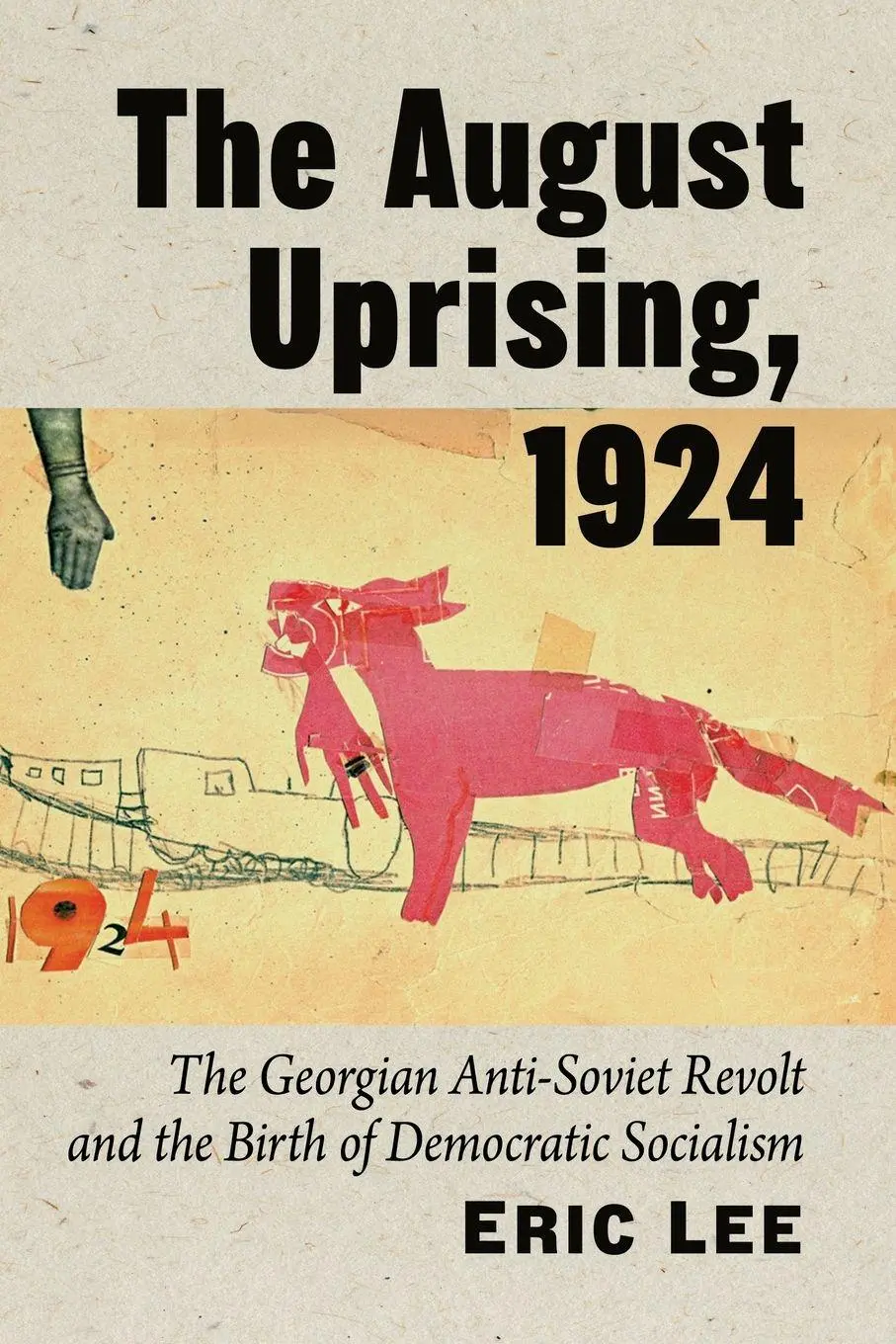 Cover: 9781476698663 | The August Uprising, 1924 | Eric Lee | Taschenbuch | Englisch | 2025