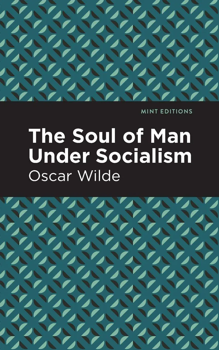 Cover: 9781513218663 | The Soul of Man Under Socialism | Oscar Wilde | Taschenbuch | Englisch