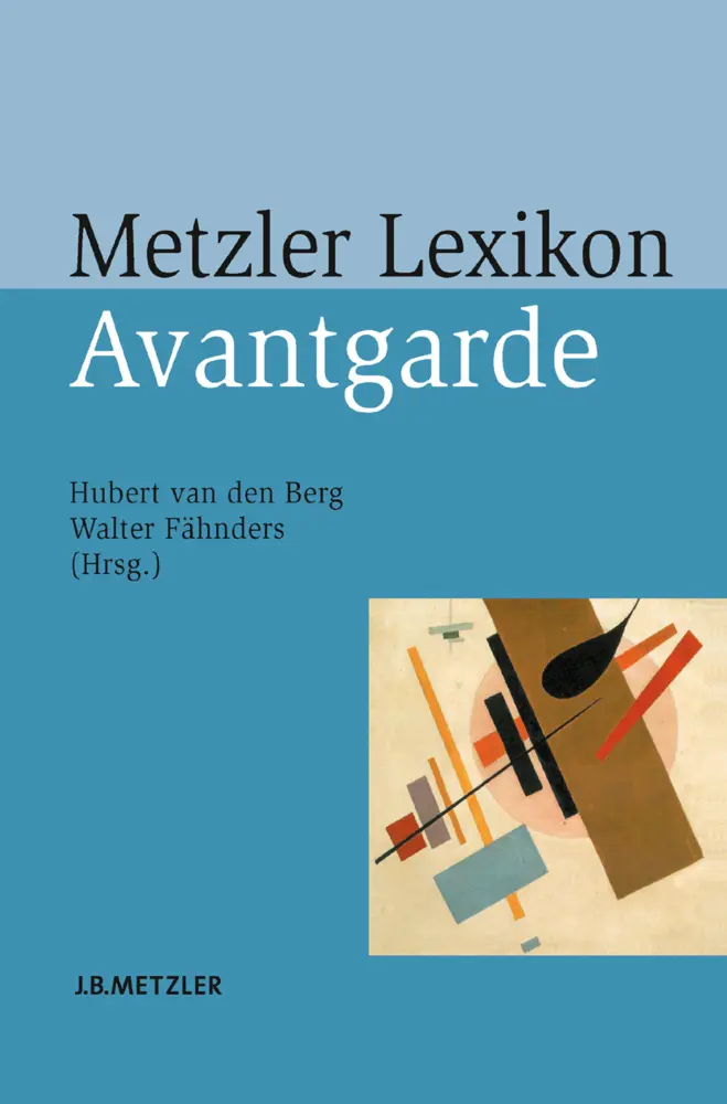 Cover: 9783476018663 | Metzler Lexikon Avantgarde | Hubert van den Berg (u. a.) | Buch | vi