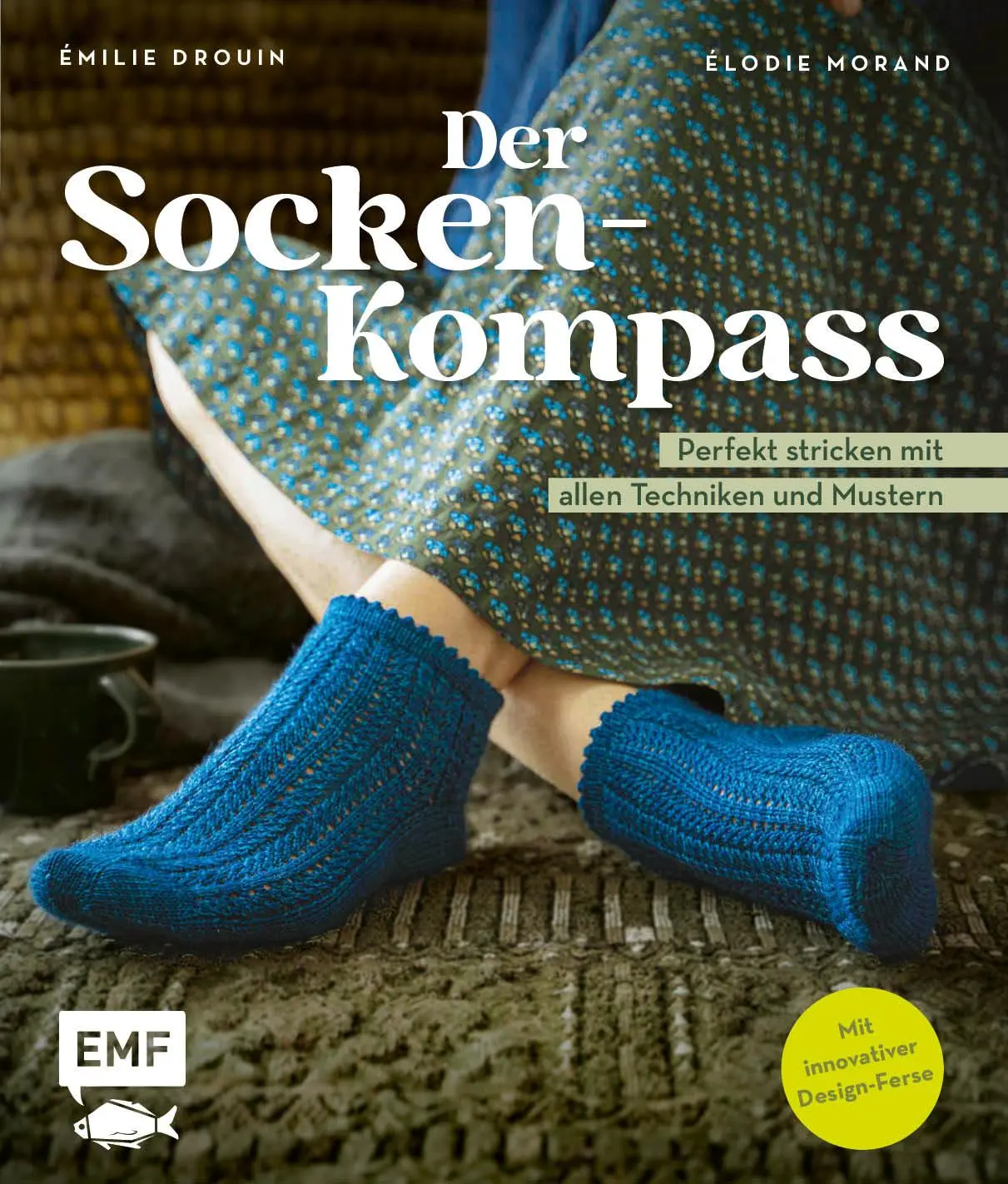 Cover: 9783745918663 | Der Socken-Kompass | Émilie Drouin (u. a.) | Buch | 176 S. | Deutsch