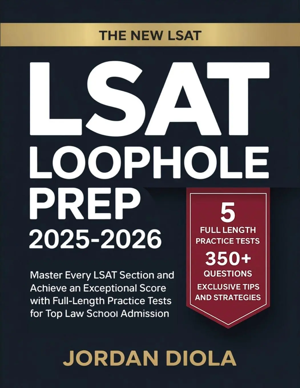 Cover: 9789371238663 | LSAT Loophole Prep 2025-2026 | Jordan Diola | Taschenbuch | Englisch
