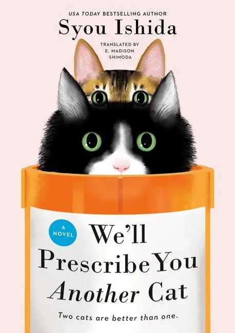 Cover: 9780593818763 | We'll Prescribe You Another Cat | Syou Ishida | Buch | Englisch | 2025
