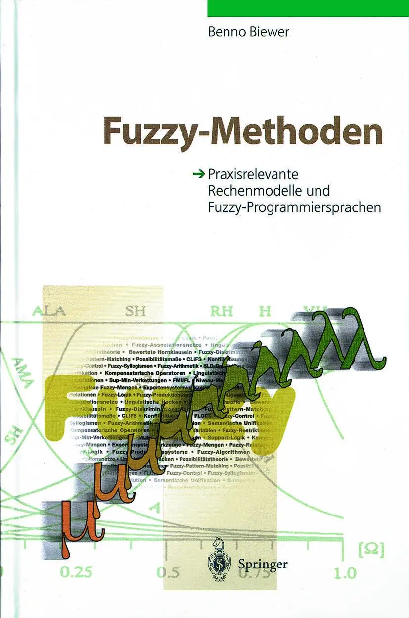 Cover: 9783642638763 | Fuzzy-Methoden | Benno Biewer | Taschenbuch | xvi | Deutsch | 2012