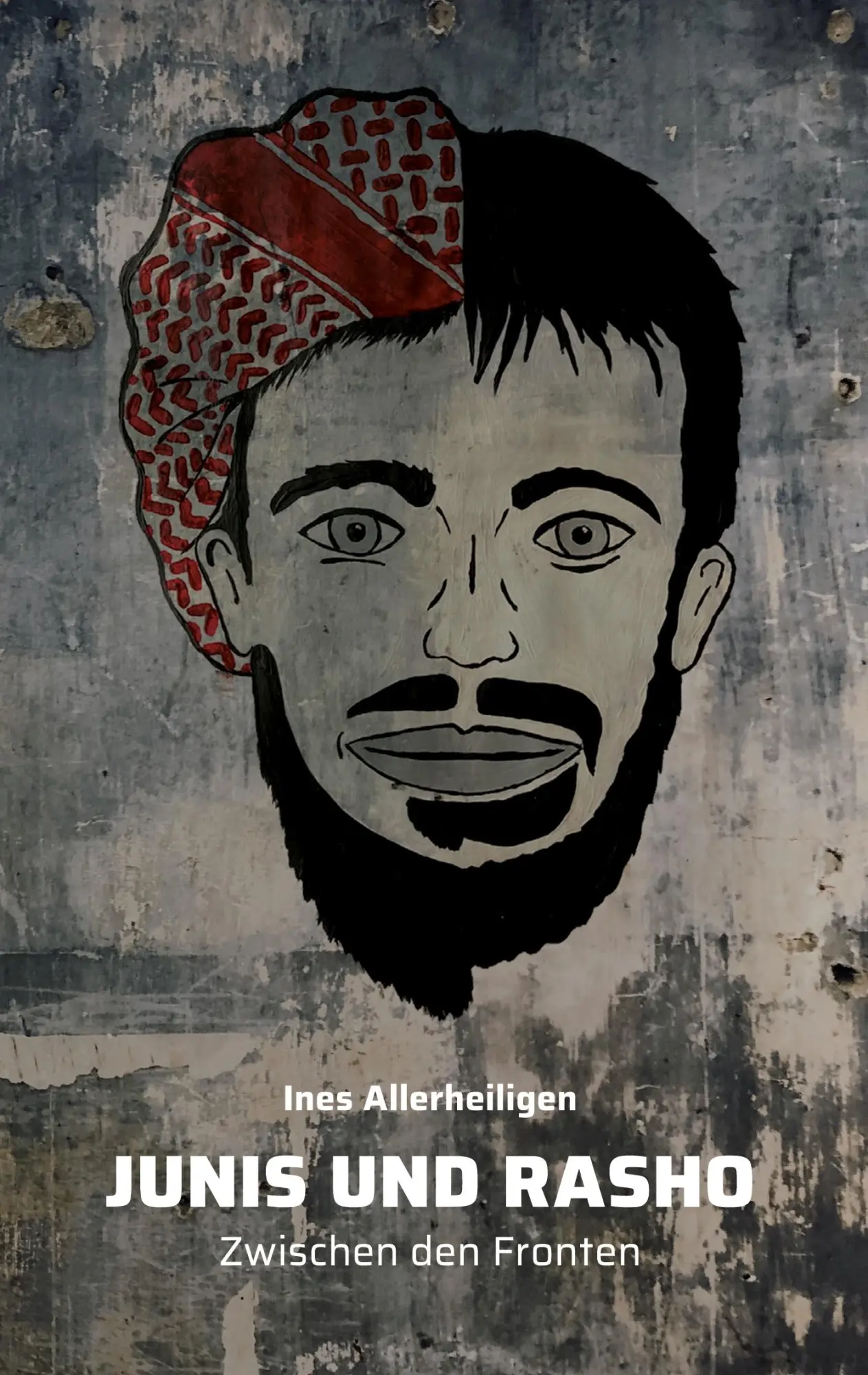 Cover: 9783755738763 | Junis und Rasho | Zwischen den Fronten | Ines Allerheiligen | Buch