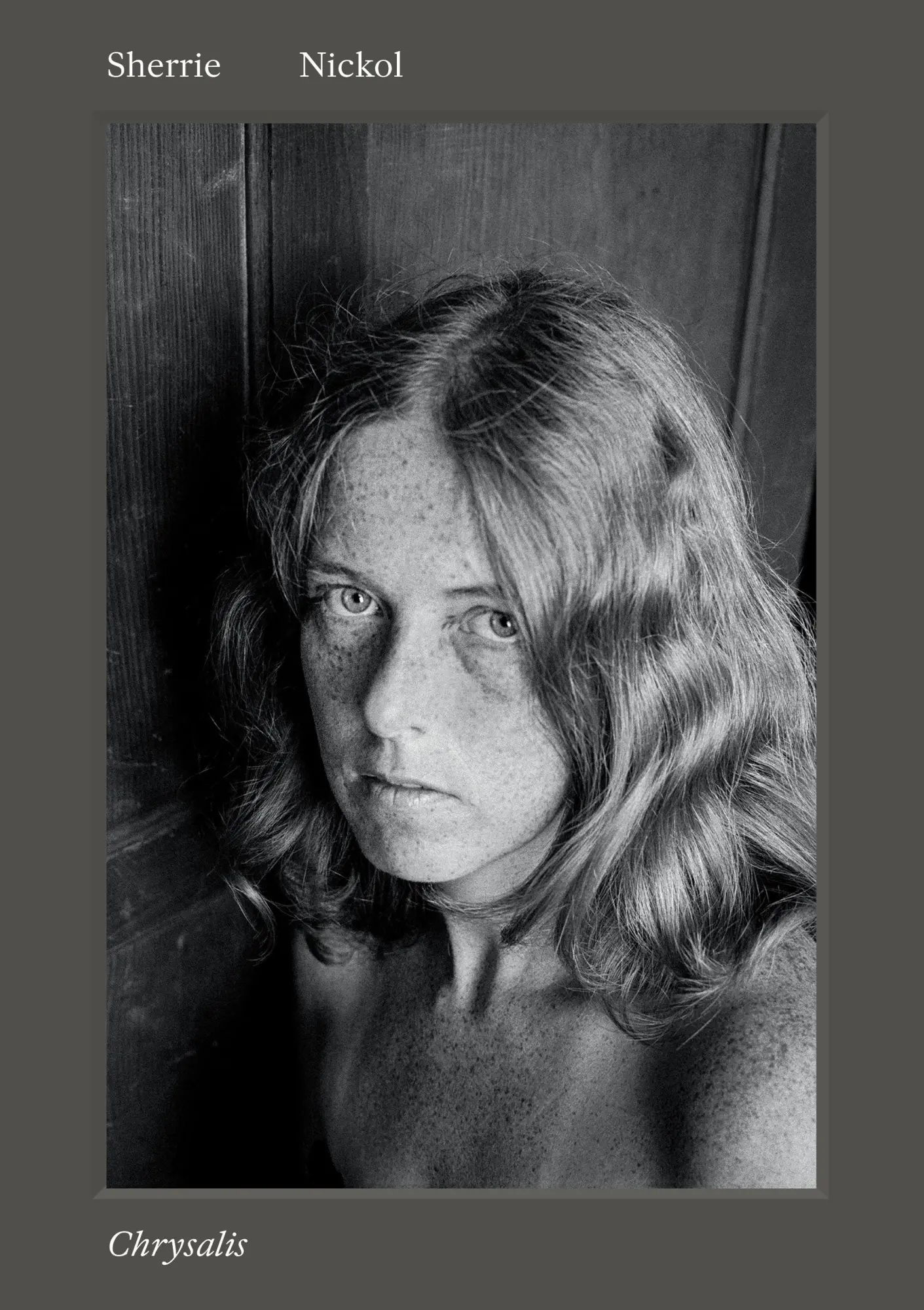 Sherrie Nickol - Chrysalis
