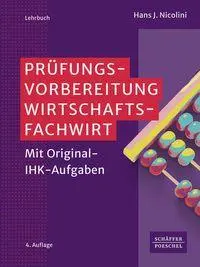 Cover: 9783791068763 | Prüfungsvorbereitung Wirtschaftsfachwirt | Mit Original-IHK-Aufgaben