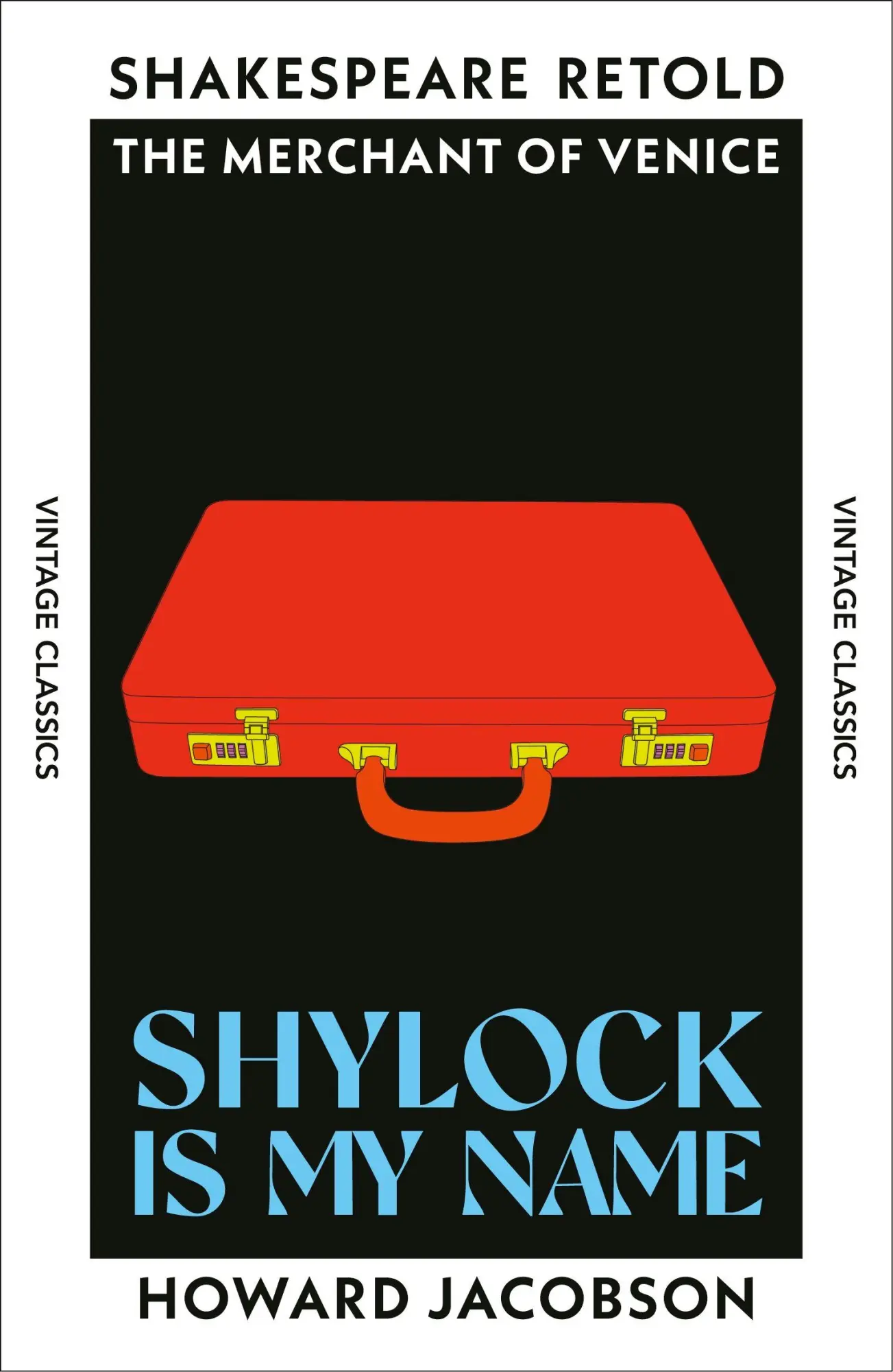 Cover: 9781784878863 | Shylock is My Name | The Merchant of Venice, Retold | Howard Jacobson