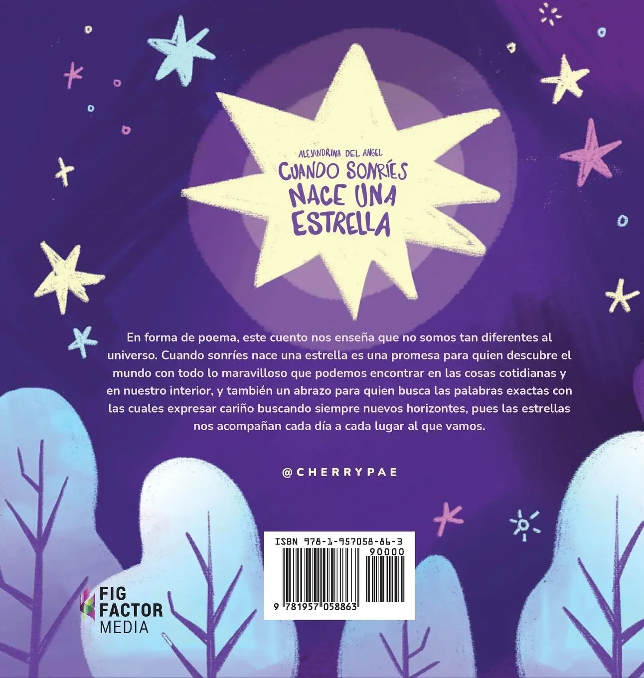 Rückseite: 9781957058863 | Cuando Sonríes Nace Una Estrella | Alejandrina Del Angel | Buch | 2023
