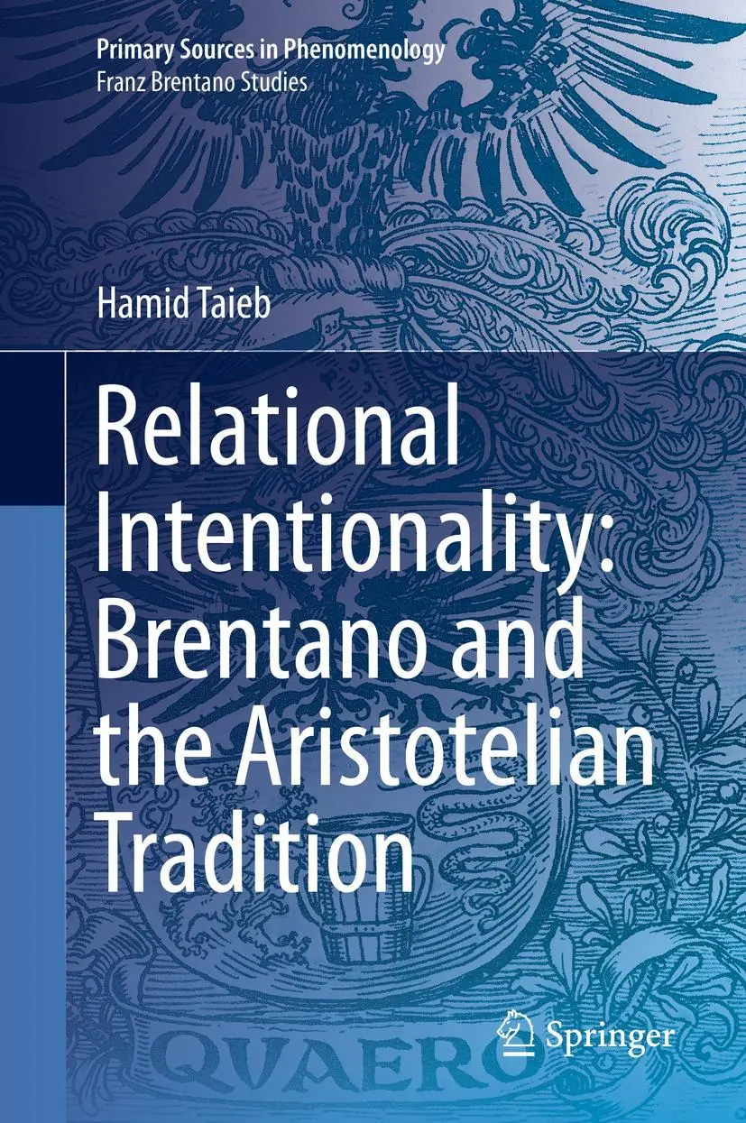 Cover: 9783319988863 | Relational Intentionality: Brentano and the Aristotelian Tradition