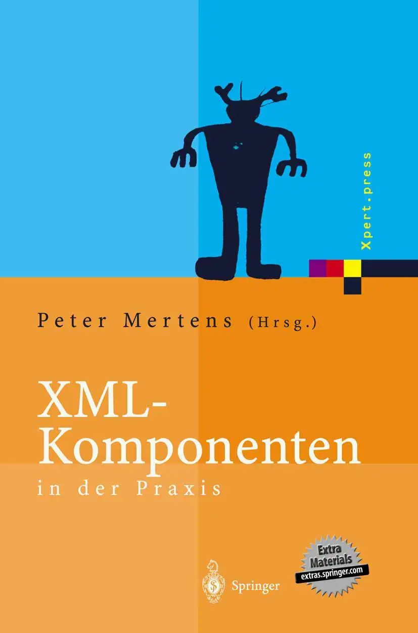 Cover: 9783642628863 | XML-Komponenten in der Praxis | Peter Mertens | Taschenbuch | xiii
