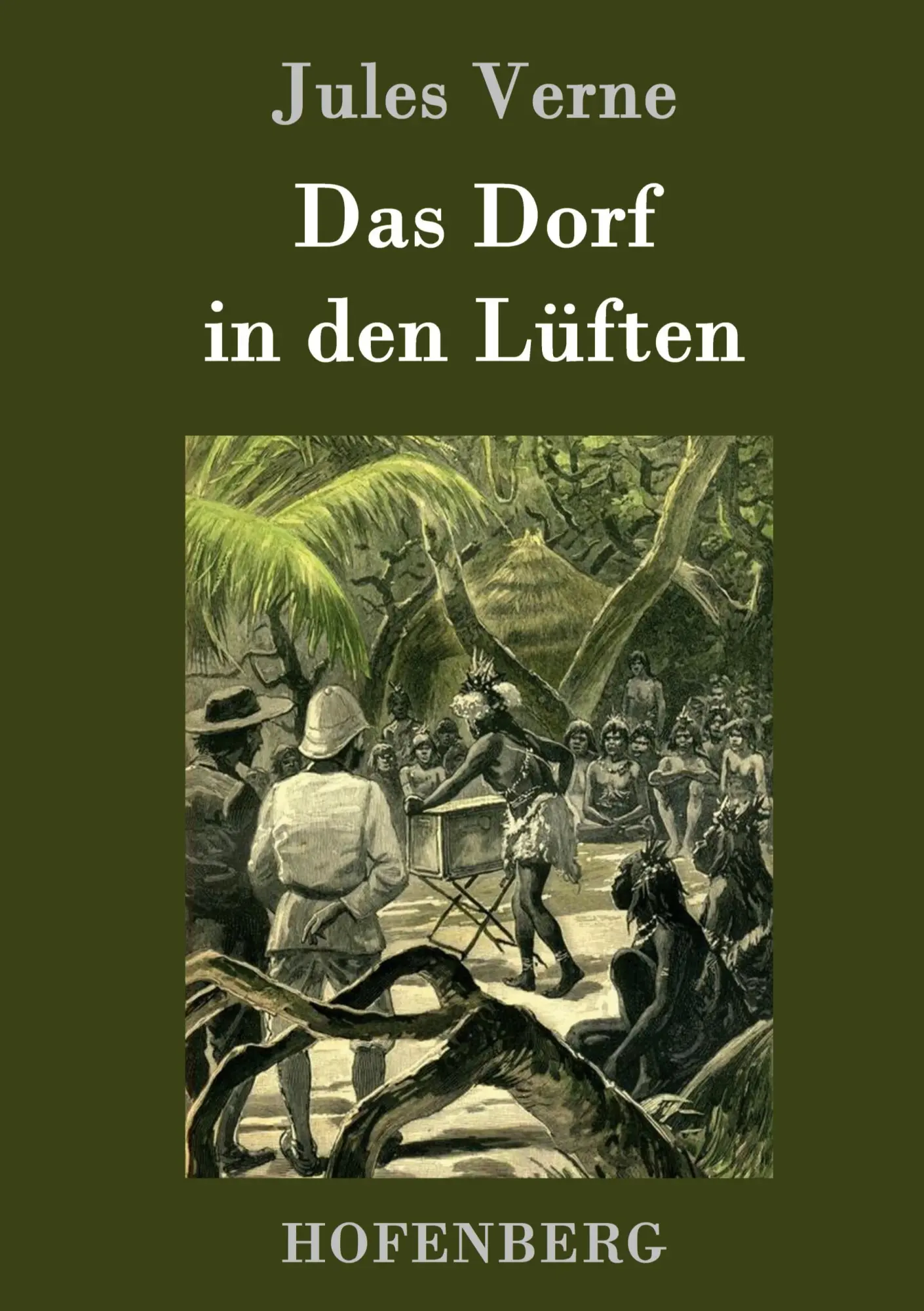 Cover: 9783843078863 | Das Dorf in den Lüften | Jules Verne | Buch | 188 S. | Deutsch | 2015