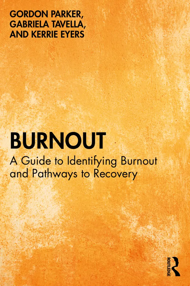 Cover: 9781032358963 | Burnout | A Guide to Identifying Burnout and Pathways to Recovery
